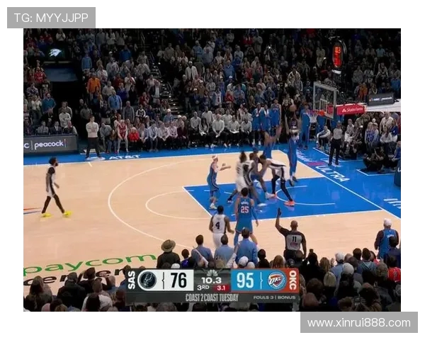 马刺与雷霆交锋回顾一场精彩对决的背后故事与数据分析